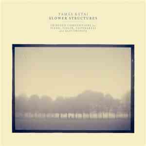 Tamás Kátai - Slower Structures flac download