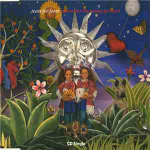 Tears For Fears - Advice For The Young At Heart flac download
