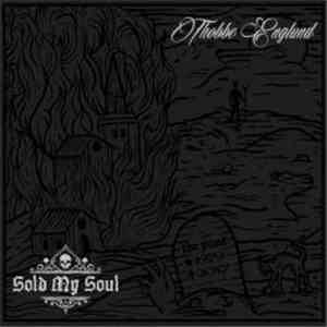 Thobbe Englund - Sold My Soul flac download