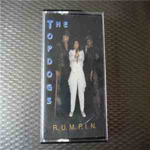 Topdogs  - R.U.M.P.I.N. flac download