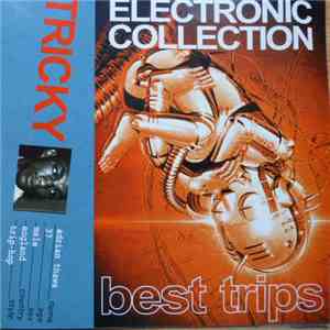 Tricky - Electronic Collection (Best Trips) flac download