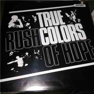 True Colors  - Rush Of Hope flac download
