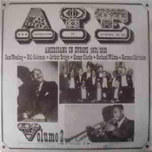 Various - AIE - Americans In Europe Volume 2 - 1931/1938 flac download