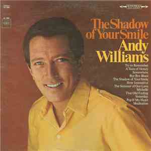 Andy Williams - The Shadow Of Your Smile flac download