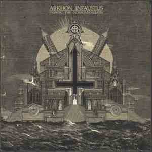 Arkhon Infaustus - Passing The Nekromanteion flac download