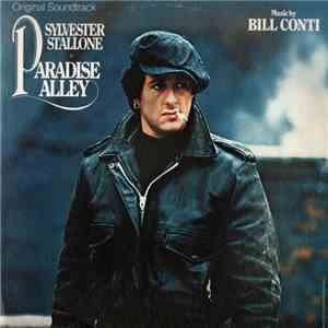 Bill Conti, Sylvester Stallone - Paradise Alley flac download