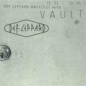 Def Leppard - Vault: Def Leppard Greatest Hits 1980-1995 flac download