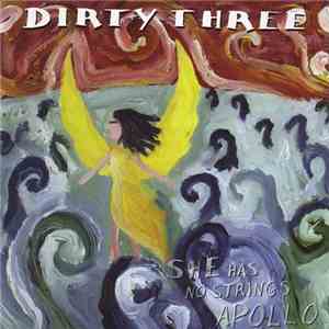 Dirty Three - She Has No Strings Apollo flac download