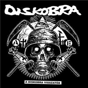 Diskobra - A Diskobra Visszatér flac download
