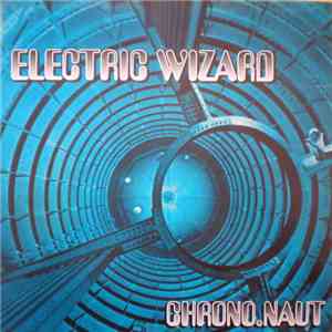 Electric Wizard  - Chrono.naut flac download