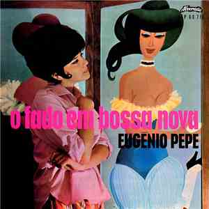 Eugénio Pepe - O Fado Em Bossa Nova flac download