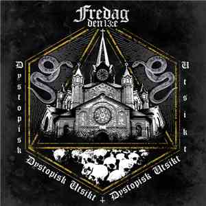 Fredag Den 13:e - Dystopisk Utsikt flac download
