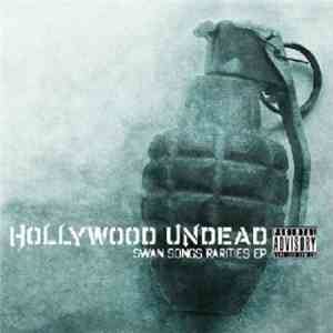 Hollywood Undead - Swan Songs Rarities flac download