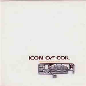 Icon Of Coil - Serenity Is The Devil flac download