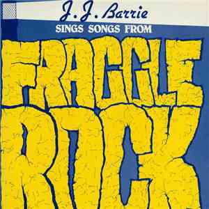J. J. Barrie - Sings Songs from Fraggle Rock flac download