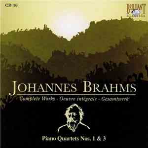 Johannes Brahms - Piano Quartets Nos. 1 & 3 flac download