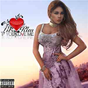 Lil' Kim - If You Love Me flac download