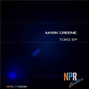 Mark Greene  - Toko EP flac download