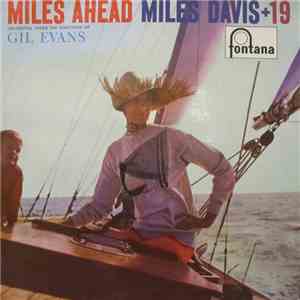 Miles Davis + 19 - Miles Ahead flac download