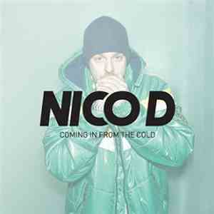 Nico D - Coming In From The Cold flac download