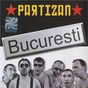 Partizan  - București flac download