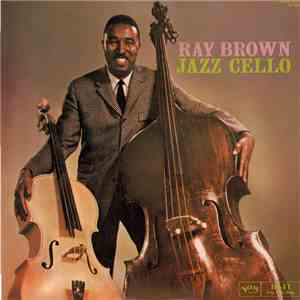 Ray Brown - Jazz Cello flac download