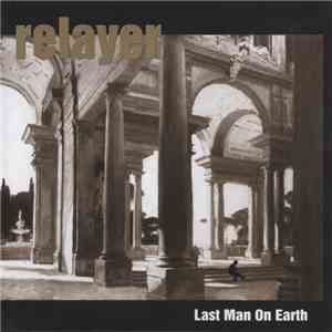 Relayer - Last Man On Earth flac download