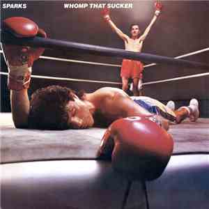 Sparks - Whomp That Sucker flac download