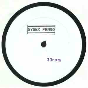 Sysex Ferro - Sysex Ferro flac download