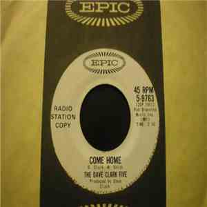 The Dave Clark Five - Come Home / Your Turn To Cry flac download