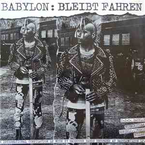 Various - Babylon: Bleibt Fahren flac download