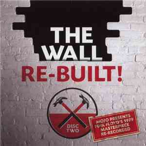 Various - The Wall Re-Built! (Disc Two) flac download