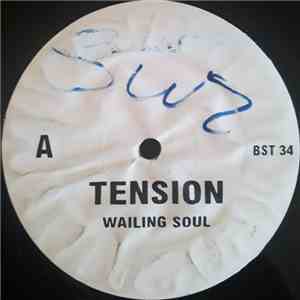 Wailing Soul - Tension flac download