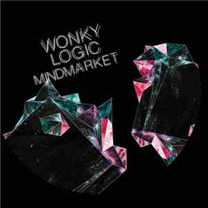 Wonky Logic - Mindmarket flac download