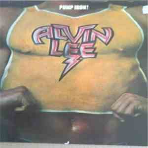 Alvin Lee - Pump Iron! flac download