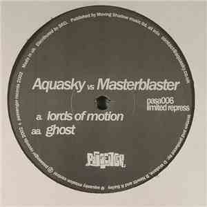 Aquasky vs. Masterblaster - Ghost / Lords Of Motion (Remixes) flac download