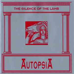 Autopsia - The Silence Of The Lamb - Waldsinfonie flac download