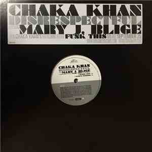 Chaka Khan Featuring MJB - Disrespectful flac download