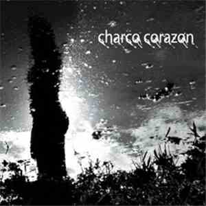 Charco Corazón - Charco Corazón flac download