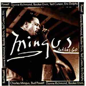 Charles Mingus - Mingus At Antibes flac download