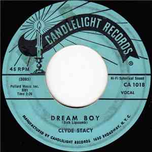 Clyde Stacy - Dream Boy / A Broken Heart flac download