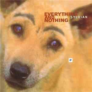 David Sylvian - Everything And Nothing flac download