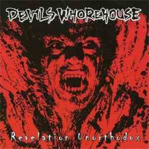 Devils Whorehouse - Revelation Unorthodox flac download