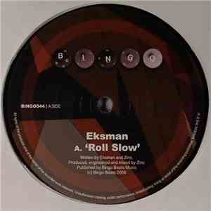 Eksman - Roll Slow / Blap flac download