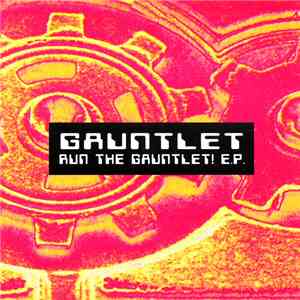 Gauntlet - Run The Gauntlet! E.P. flac download