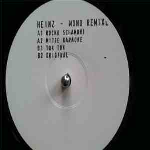 Heinz - Mono (Remixes) flac download