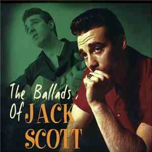 Jack Scott - The Ballads Of Jack Scott flac download