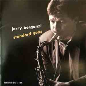 Jerry Bergonzi - Standard Gonz flac download