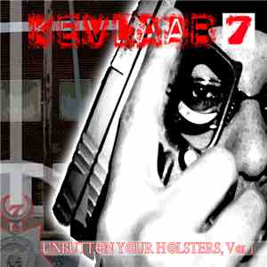 Kevlaar 7 - Unbutton Your Holsters, Vol. 1 flac download