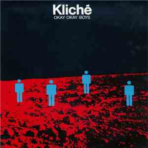 Kliché - Okay Okay Boys flac download